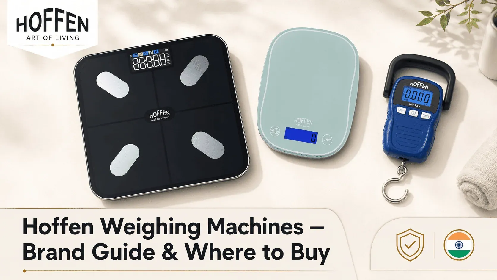 Hoffen Weighing Machines: What the Brand Is, and Where to Buy Genuine Ones (2026)