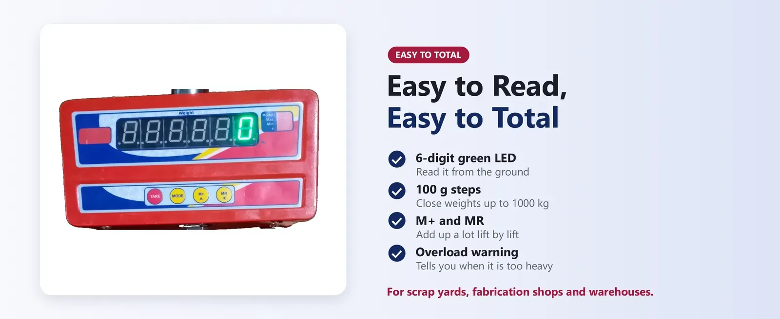 1 ton crane scale display close-up: 6-digit green LED with Tare, Mode, M+ and MR keys