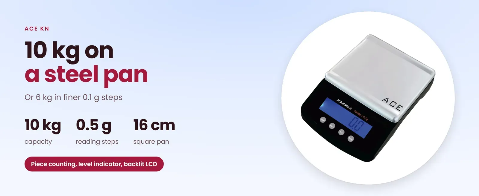 Ace KN 10 kg weighing scale in 0.5 g steps, or 6 kg in 0.1 g steps, steel pan, piece counting