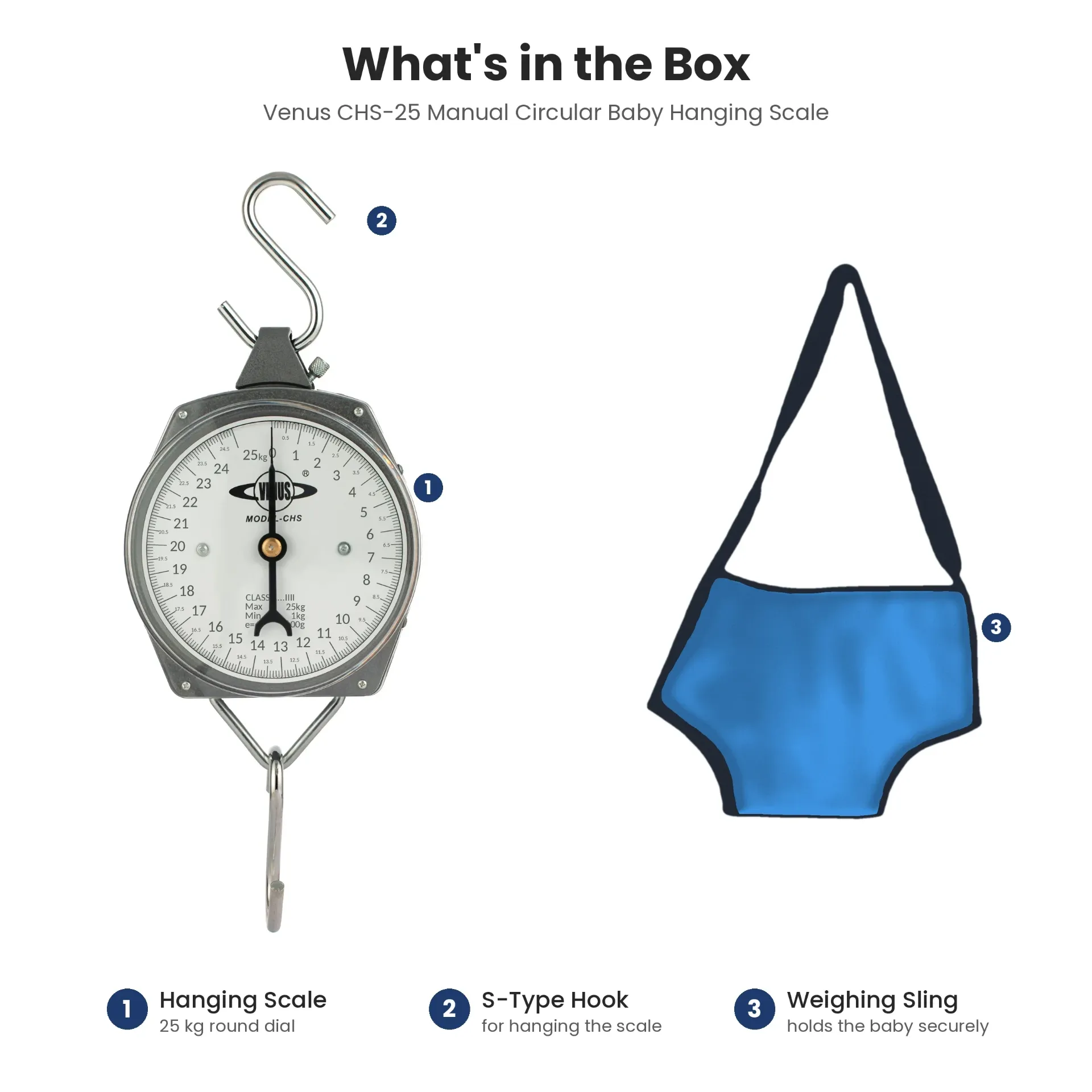 What's in the box – Venus CHS-25 manual circular baby hanging scale, S-type hook and baby weighing sling