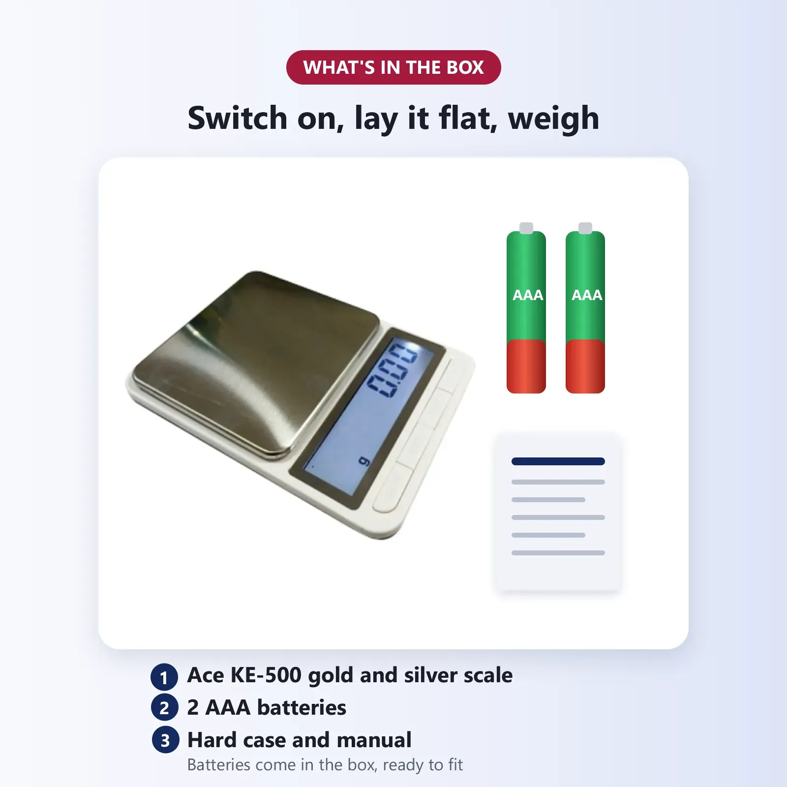 What's in the box: Ace KE-500 digital scale with hard case, 2 AAA batteries and user manual