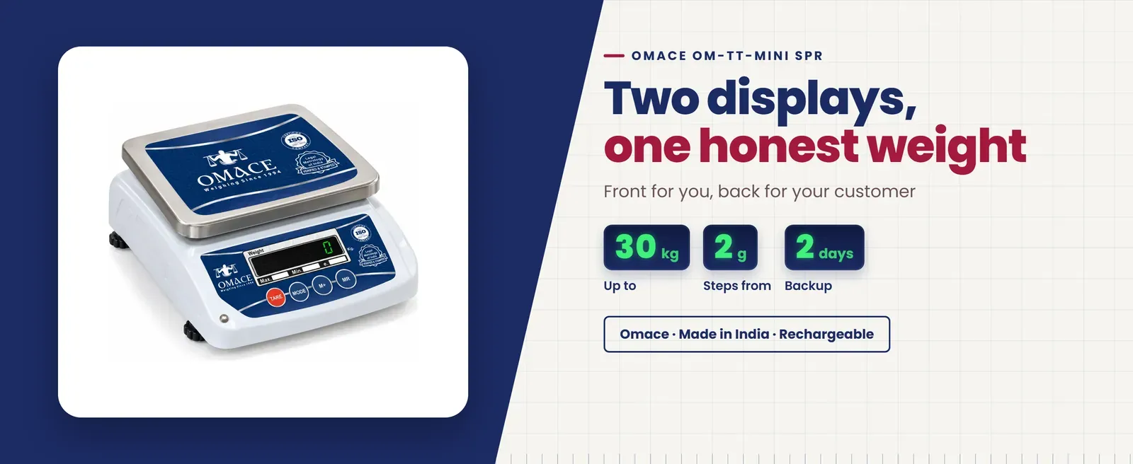 Omace Om-TT-Mini SPR double display weight machine: Front for you, back for your customer