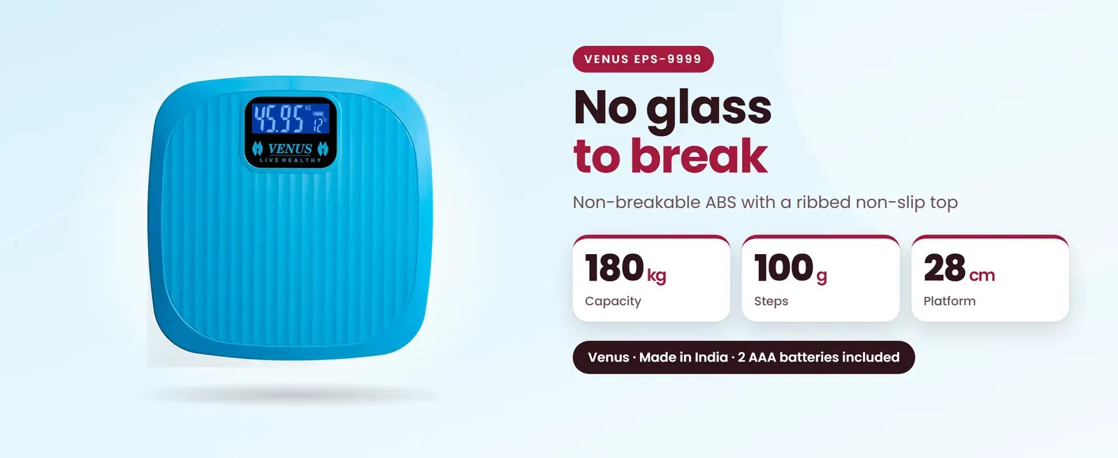 Venus EPS-9999 plastic weighing scale: Non-breakable ABS with a ribbed non-slip top