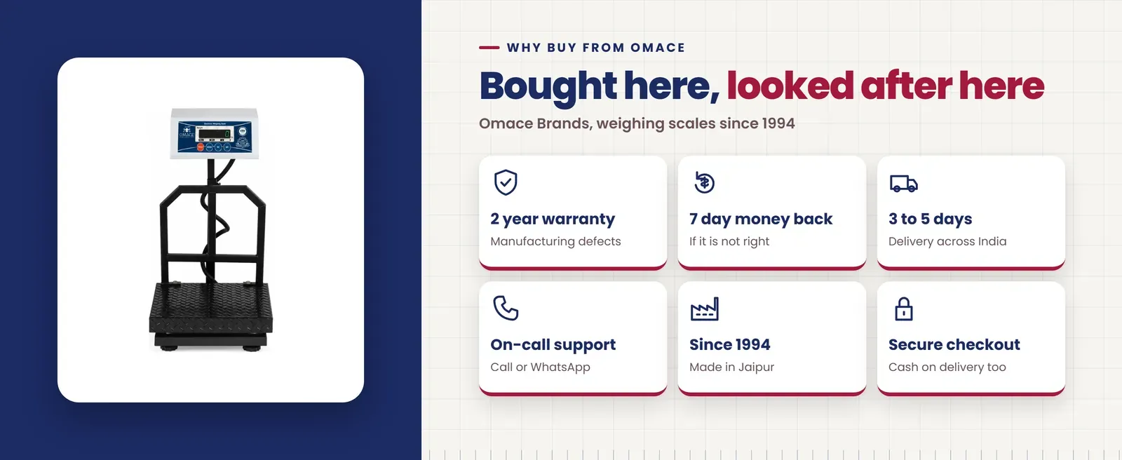 Why buy the Omace Om-PS-MS platform kanta from Omace: 2 year warranty, 7 day money back, 3 to 5 day delivery, on-call support