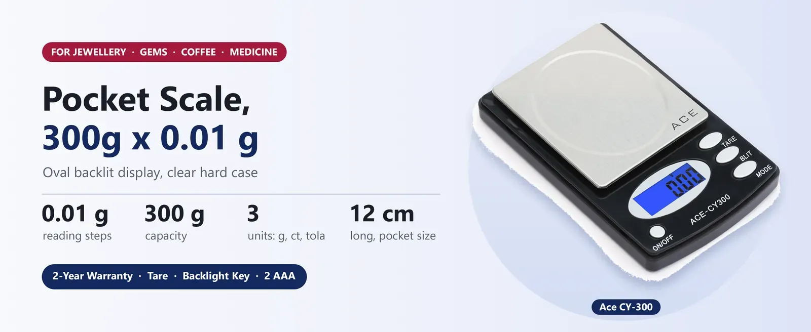 Ace CY-300 pocket scale 300g x 0.01 g with oval backlit display and clear hard case