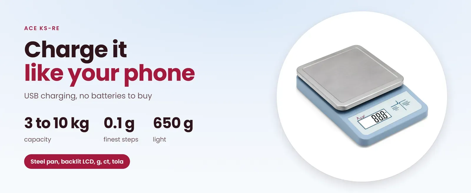 Ace KS-RE rechargeable weighing scale with USB charging, 3, 6 or 10 kg, steel pan and backlit LCD