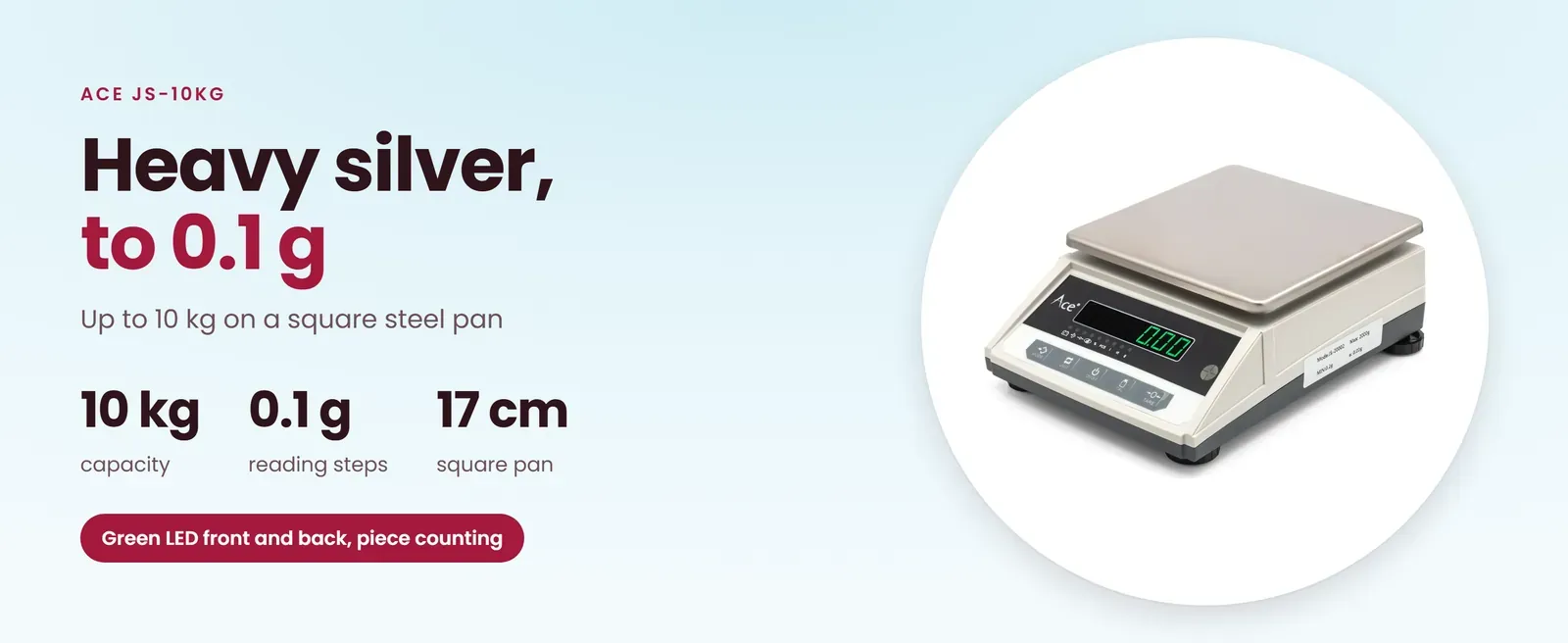 Ace JS-10KG silver weighing machine: 10 kg in 0.1 g steps, green LED front and back, 170 x 170 mm steel pan