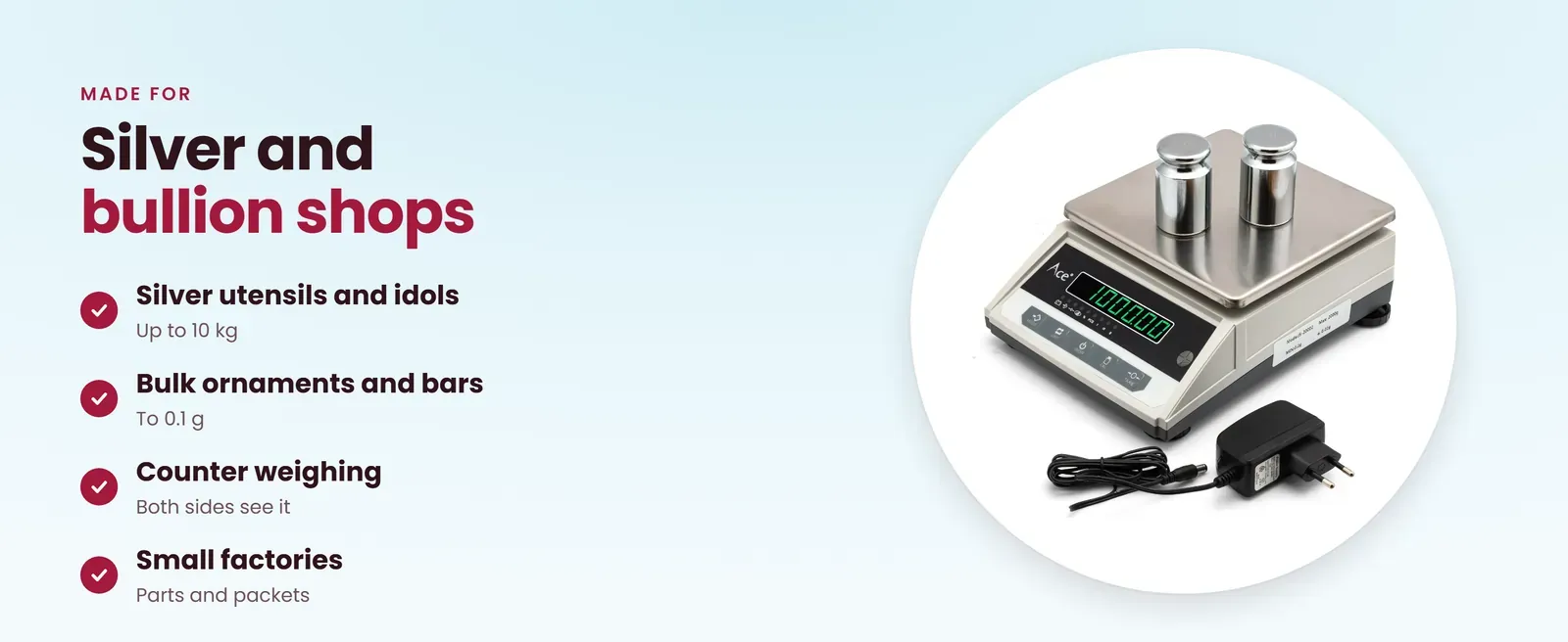Silver weighing machine for utensils and idols, bulk ornaments and bars, counters and small factories