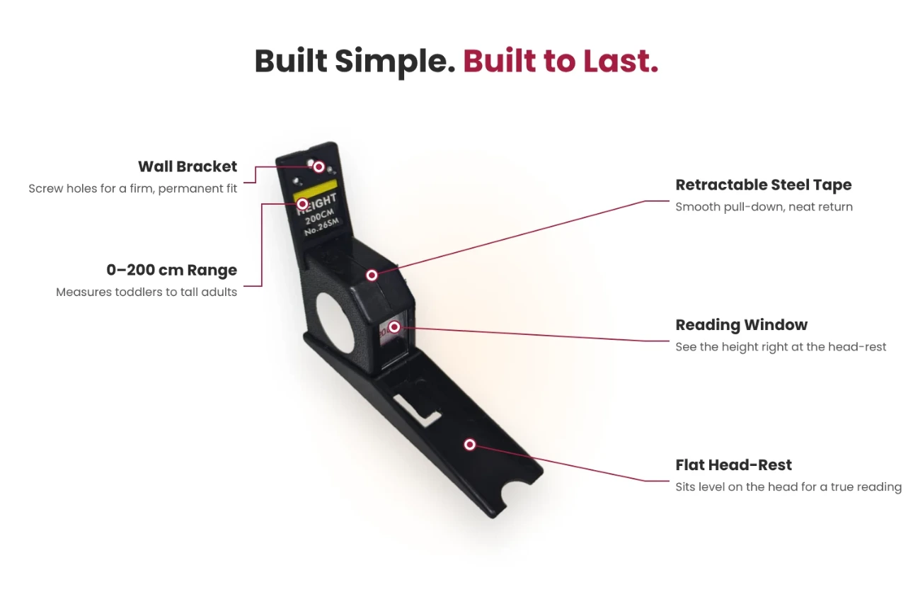 Key Features of the ICDS-SDM Stature Meter Stature meter features: wall bracket, 0–200 cm range, retractable steel tape, reading window and flat head-rest