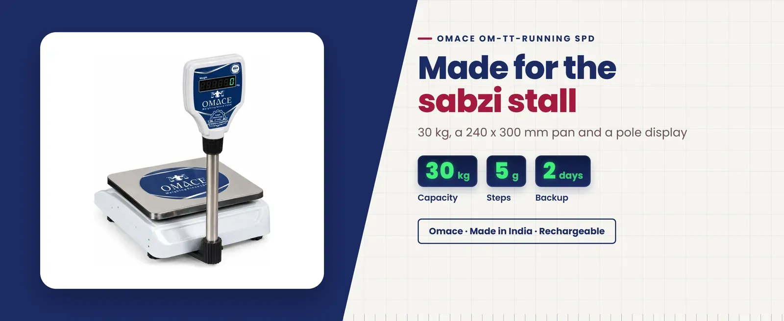 Omace Om-TT-Running SPD vegetable weighing machine: 30 kg, a 240 x 300 mm pan and a pole display
